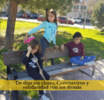De días sin clases, Coronavirus y solidaridad con los demás