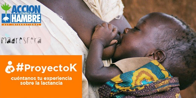 Lactancia materna desde el desconocimiento. #ProyectoK