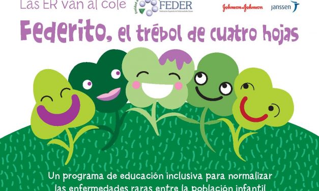 EERR. Las Enfermedades Raras van al cole: «Federito, el trébol de cuatro hojas»