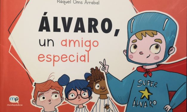EERR. #HoyLeemos Álvaro, un amigo especial. Enfermedad de Niemann Pick.
