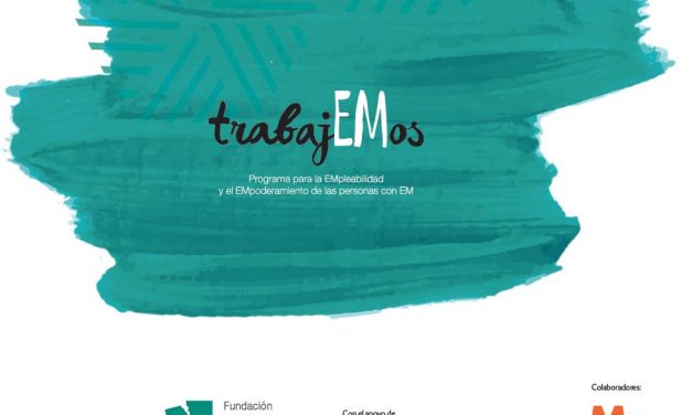 Conociendo más sobre la Esclerosis Múltiple: proyecto #TrabajEMos