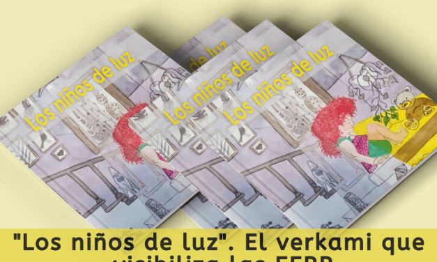 «Los niños de luz». El verkami que visibiliza las EERR