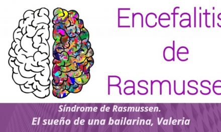 Síndrome de Rasmussen. El sueño de Valeria