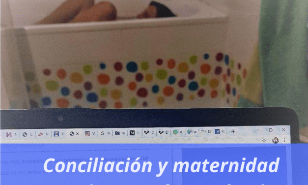 Conciliación y maternidad en tiempos de pandemia