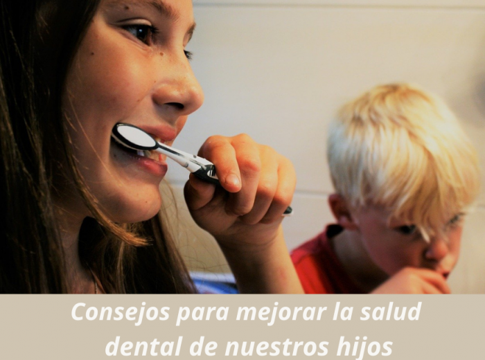 Consejos para mejorar la salud dental de nuestros hijos