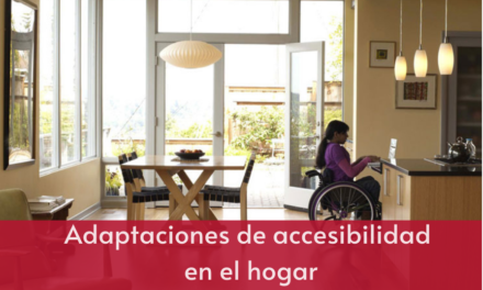 Adaptaciones de accesibilidad en el hogar